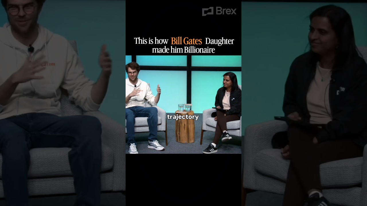 How Bill Gate's Daughter made him Billionaire. @BrexHQ