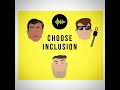 Choose inclusions 100th episode
