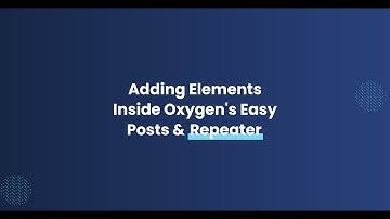 Adding Elements Inside Oxygen Repeater or Easy Posts