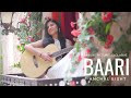Baari  bilal saeed  momina mustehsan  anchal bisht female cover song   rhythm records