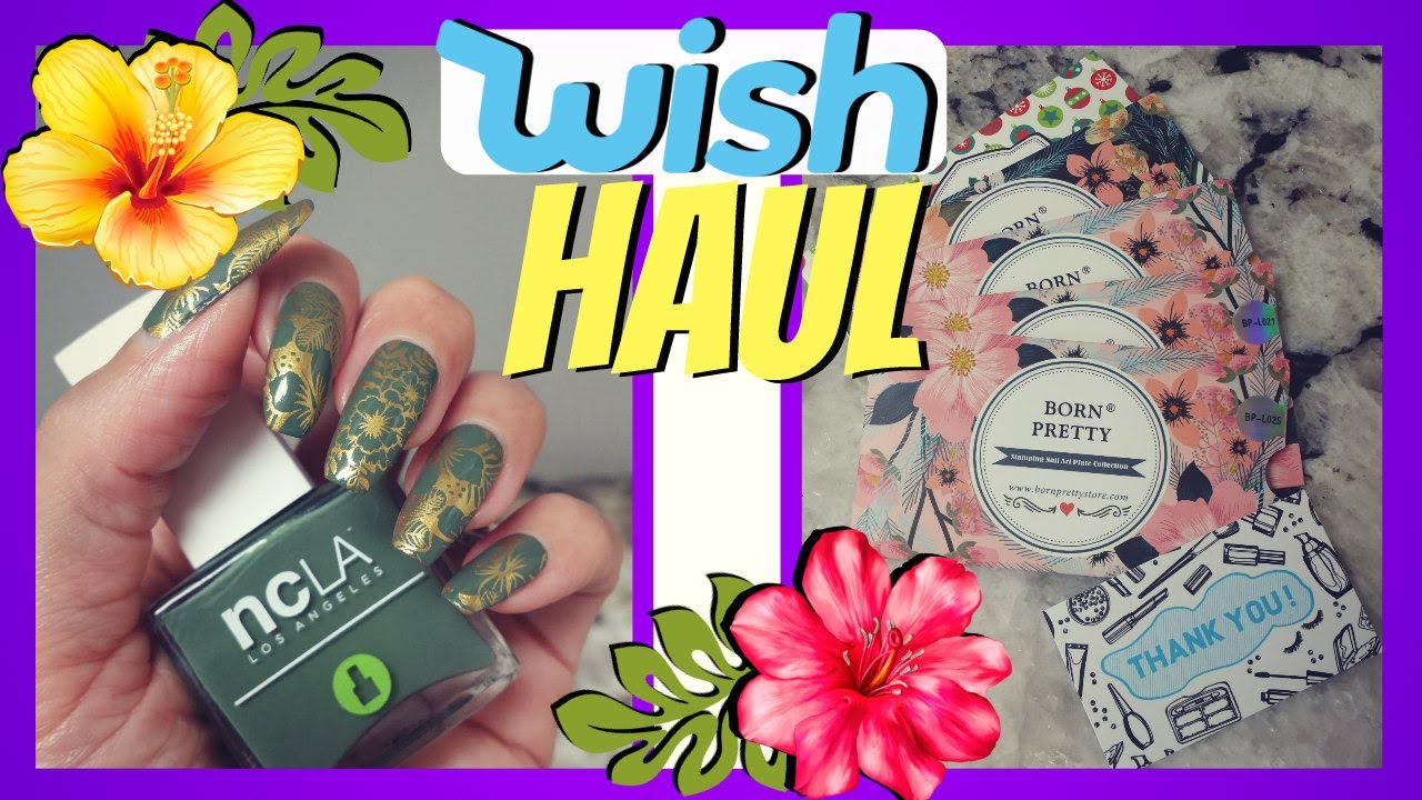 Wish App Haul Born Pretty Store & NCLA Nail Polish || LaShenny21Nails