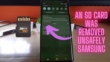 An SD Card Was Removed Unsafely Samsung