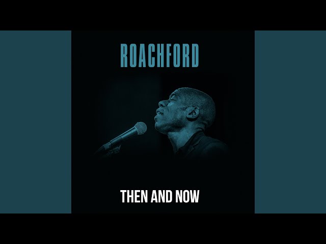 Roachford - All The Love We Need