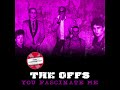 The Offs - You Fascinate Me