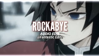 Rockabye - clean bandit ft. anne marie & sean paul [edit audio]