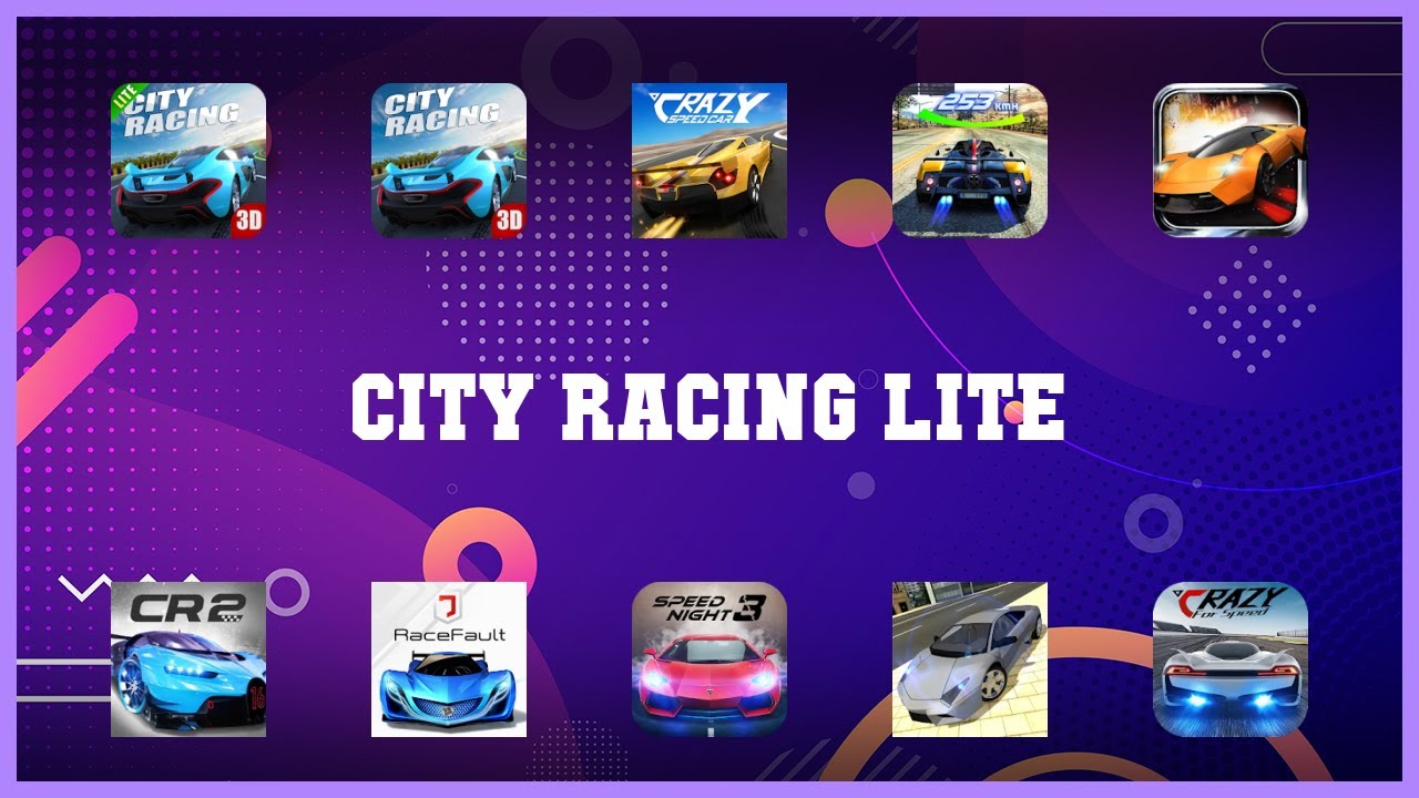 Popular 10 City Racing Lite Android Apps YouTube