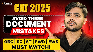 CAT 2025 Form Alert: OBC/SC/ST/EWS Must Do This Before August!