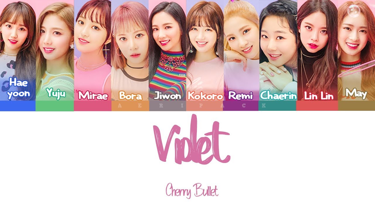 CHERRY BULLET- VIOLET (Color Coded Legendado HAN/ROM/PT-BR) - YouTube