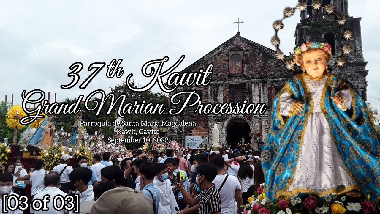 37th Kawit Grand Marian Procession [03 of 03]