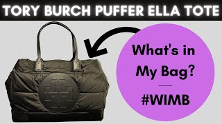TORY BURCH PUFFER ELLA TOTE | What's in my bag? #WIMB #EllaTote #ToryBurch  - YouTube