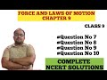 FORCE AND LAWS OF MOTION Class 9 #NCERT SOLUTION QUESTION NO 7 , 8 , 9 &amp; 10 