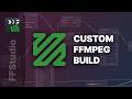 Use Custom FFmpeg Builds in FFStudio | Run Your Own Modified FFmpeg with Custom Filters