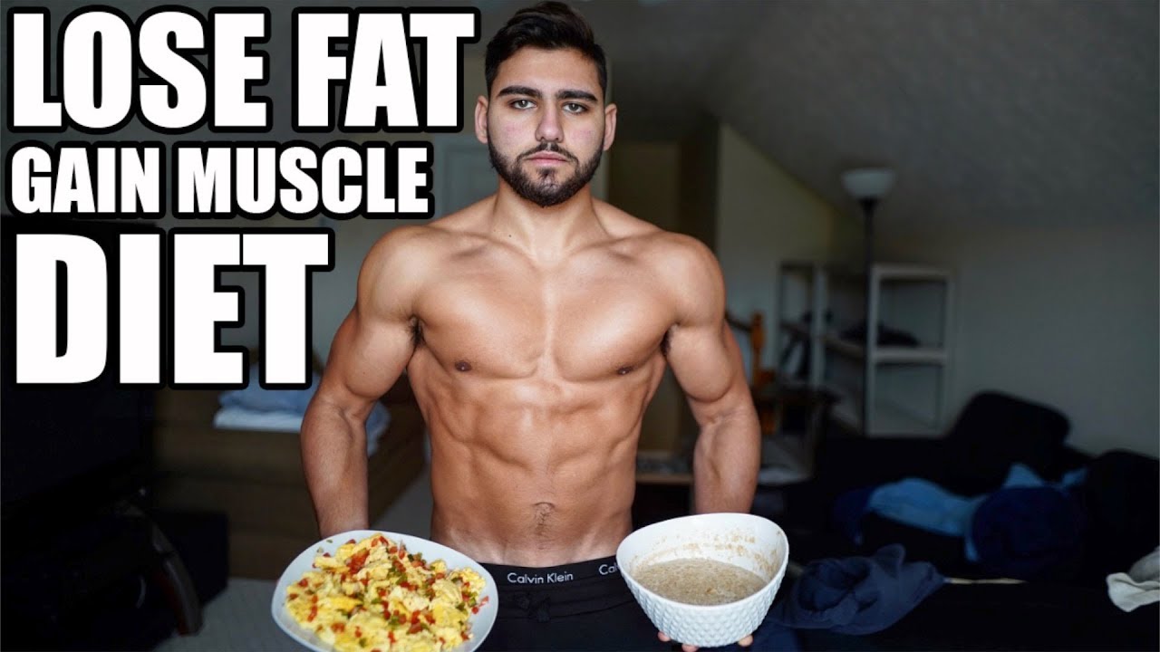 eating plan lose fat gain muscle