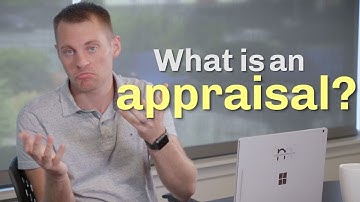 Questions Every Home Buyer Should Ask: What Is An Appraisal?