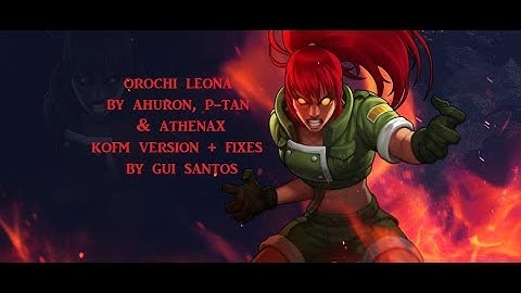 [KOF MUGEN] Orochi Leona by Ahuron, P-tan & Athenax; KOFM Version + Fixes by Gui -3000 Subs Gift #7-