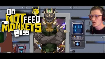 НОВЫЕ КАМЕРЫ И НОВЫЕ ПРИМАТЫ | Do Not Feed the Monkeys 2099 #2