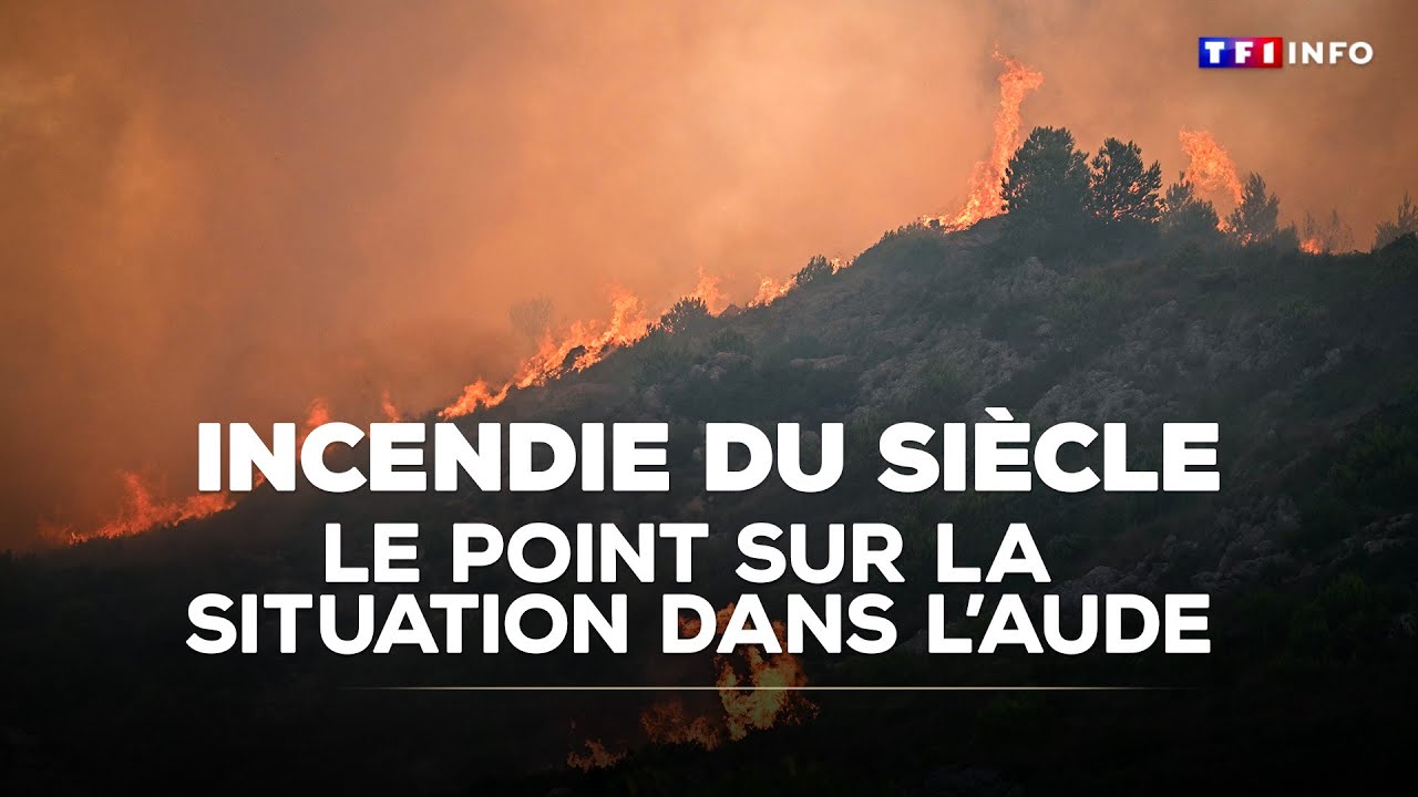 Incendie du siècle dans l'Aude : 16.000 hectares brûlés, le point sur la situation｜TF1 INFO