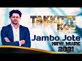 Jambo Jote Takkitti Koo New Oromo Music 2021 Official Video 