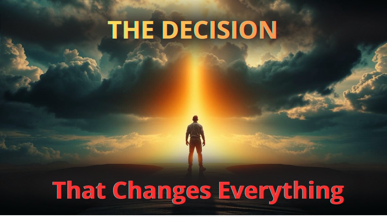 Everything Starts to Work Out When You Decide | Neville Goddard
