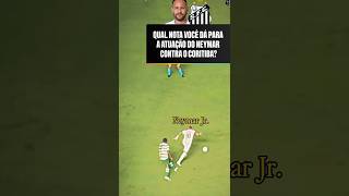 Neymar x Coritiba #neymar #neymarjr #futebol #football #copadomundo #santos #seleçãobrasileira #gol