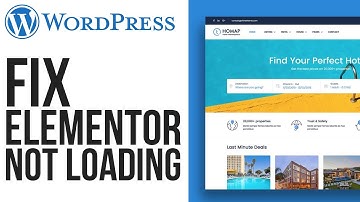 How to Fix Elementor Not Loading in Wordpress (Problem Solved)