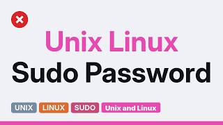 Unix & Linux: Will I be prompted for the sudo password a second time? (2 Solutions!!)