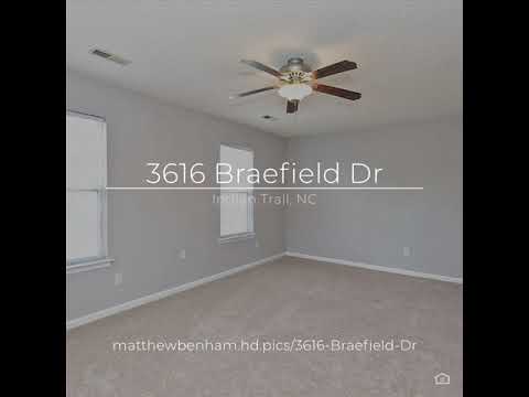 3616 Braefield Dr, Indian Trail, NC home video tour