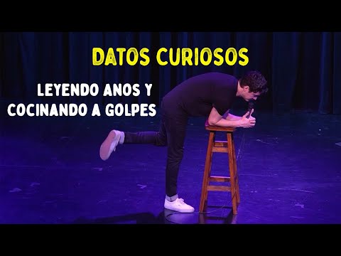 Datos Curiosos - Leyendo Anos y Cocinando a Golpes (Impro en Vivo!)