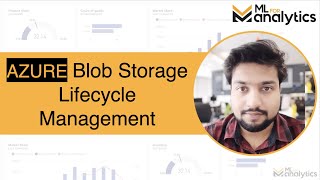 Azure Blob Storage Lifecycle Management