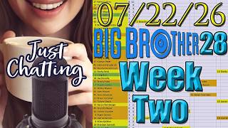 Big Brother 28 Week 2 Stream (07/22/26)