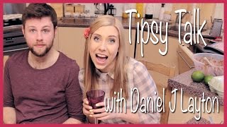 Tipsy Talk with Dan Layton
