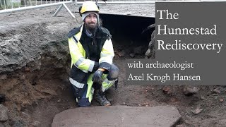 The Hunnestad Rediscovery (with Axel Krogh Hansen)