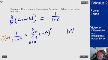 Power Series - Video 4 - Differentiation and Integration of Power Series
