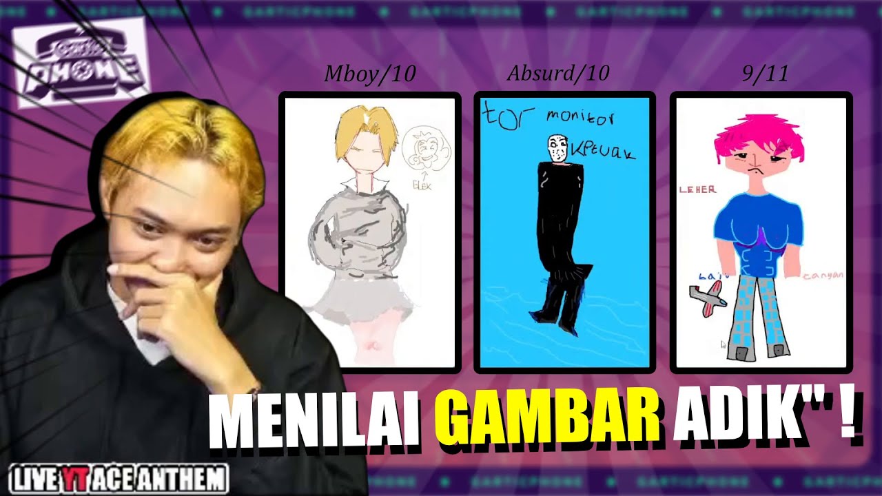 Menilai Gambar Anomali Di Garticphone || Ace Anthem Clip