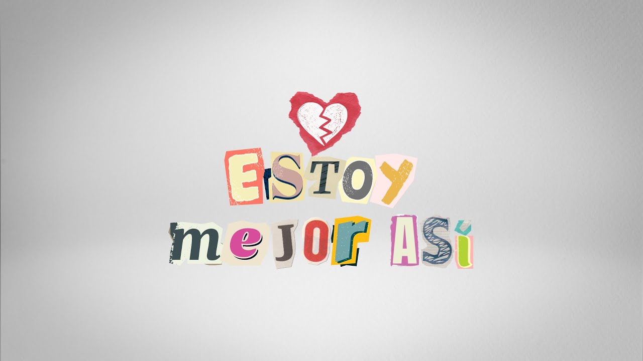 Jorge Cuellar, Tapy Quintero - estoy mejor así (lyric video)