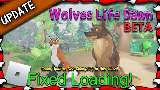 ROBLOX | Wolves Life Dawn BETA - Fixed Loading! #68 | 1080HD ROBLOX | Wolves Life Dawn BETA - Fixed Loading! #68 | 1080HD