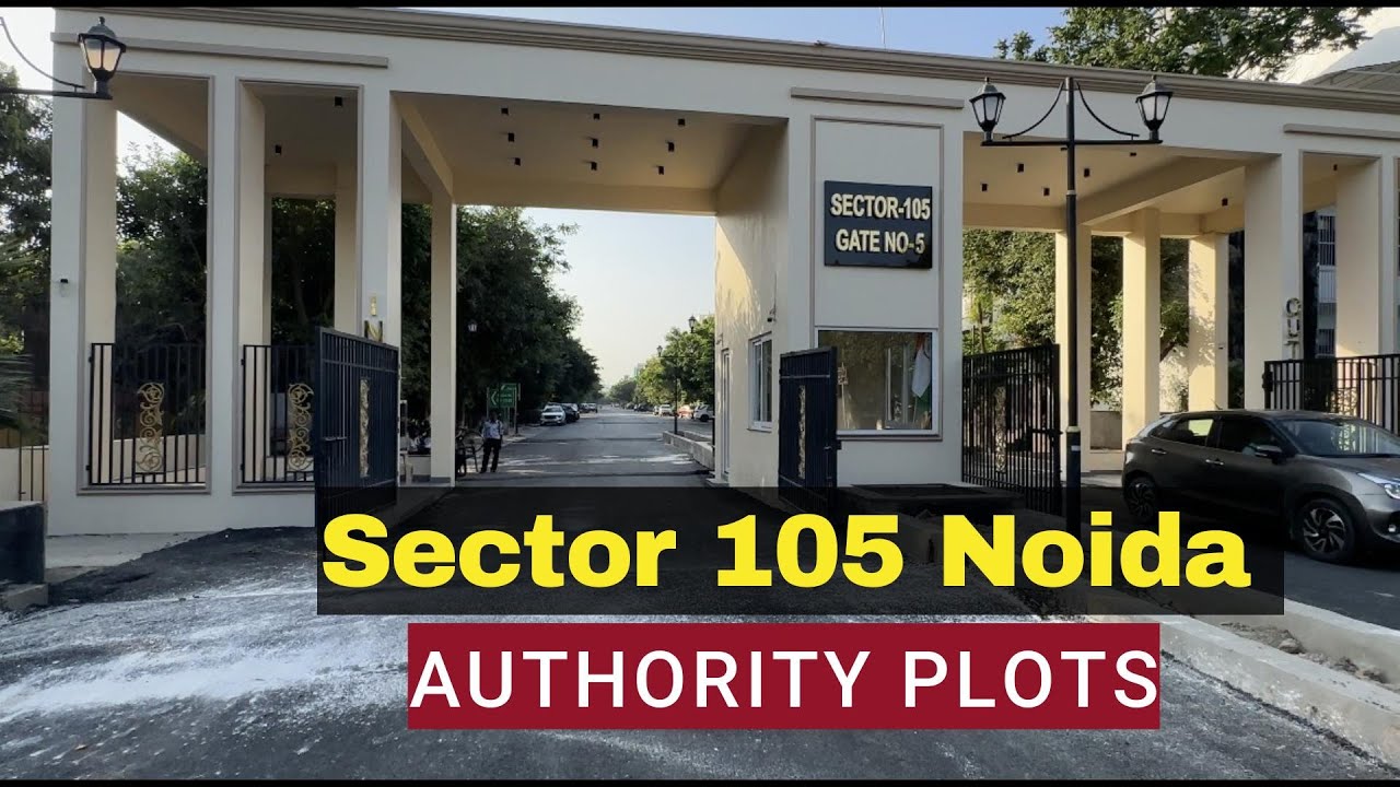 NOIDA SECTOR 105 OVERVIEW | PLOTS & KOTHI | NEAR DELHI | UPCOMING METRO | 9810468882 / 9355577747