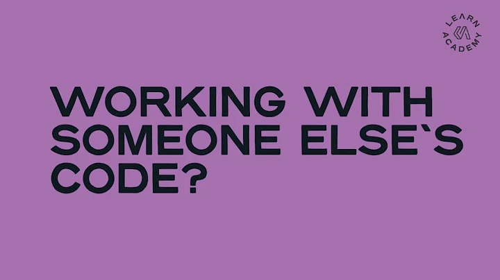Working With Someone Else's Code? Here's What It's Like...