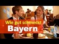 Wie gut schmeckt Bayern! - Dokumentarfilm