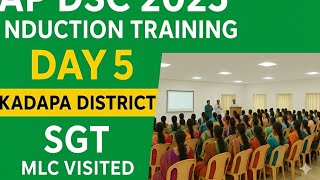 AP DSC 2025 Induction Training Day 5 | Kadapa District SGT Teachers | Global Engineering College