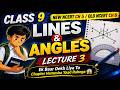 Class 9 Maths Lines & Angles 🔥 Lecture 3 | Easy Tricks + Questions