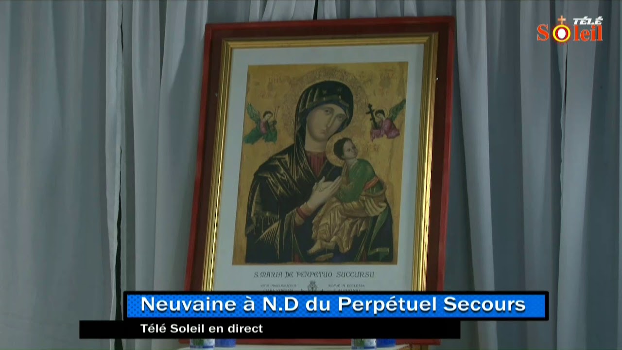 1er jour neuvaine Notre Dame du Perpétuel Secours YouTube