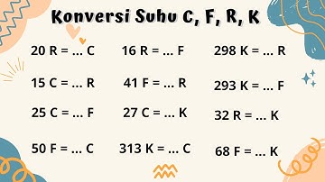 LATIHAN SOAL KONVERSI SUHU C R F K DAN SEBALIKNYA - IPA SMP KELAS 7