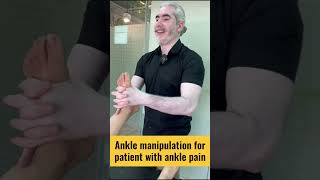 Ankle manipulation for patient with severe ankle pain by Dr. Sudarshan
