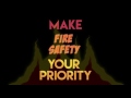 Make Fire Safety Your Priority