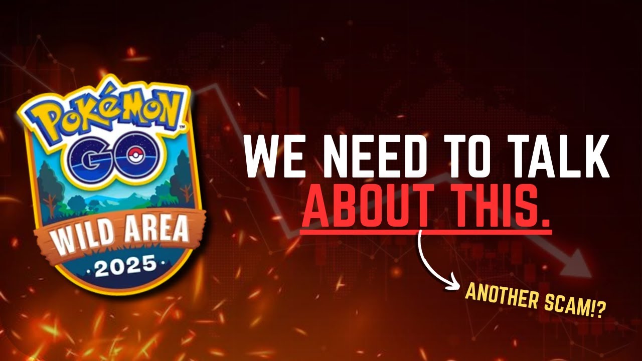 THIS IS GETTING OUT OF HANDS NOW...| POKEMON GO WILD AREA 2025 | IT WAS A DISASTER!! | 