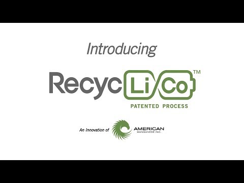 Introducing RecycLiCo™ - A Patented Process for Recycling Lithium-ion Batteries
