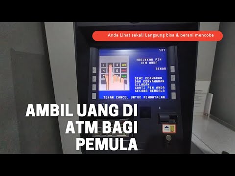 Cara Ambil Uang di ATM bagi Pemula