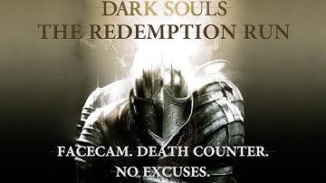 Dark Souls: The Redemption Run pt1 - Welcome Back, Dumass!/A Normal Day In Jail