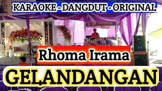 GELANDANGAN - Karaoke - Rhoma Irama ( om Rajawali Music @karaokedendy )